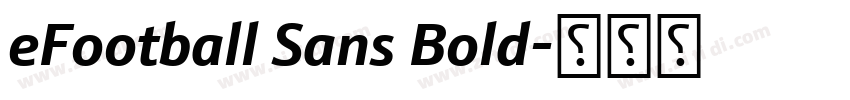 eFootball Sans Bold字体转换